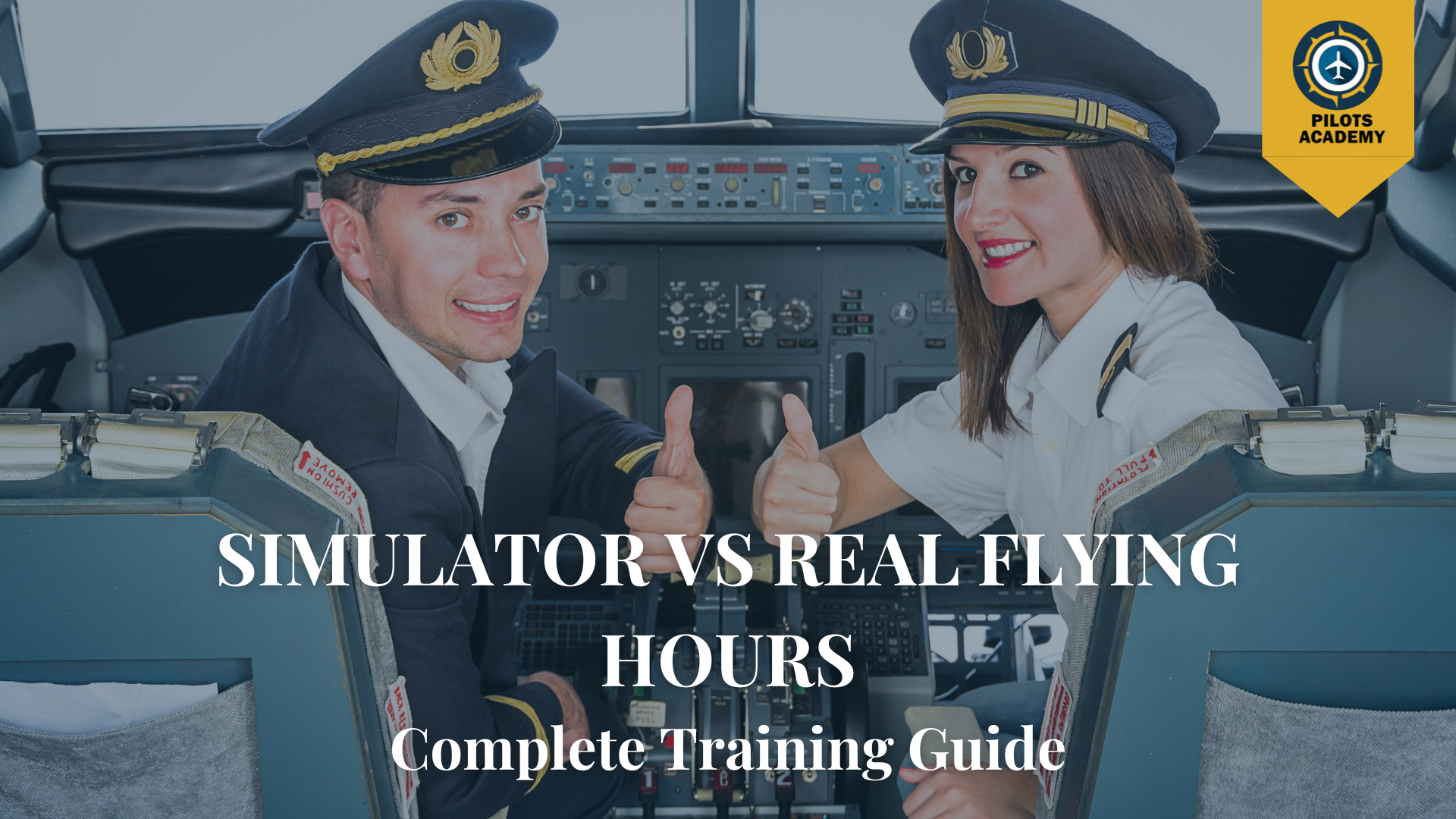 Simulator vs Real Flying Hours: Complete Training Guide