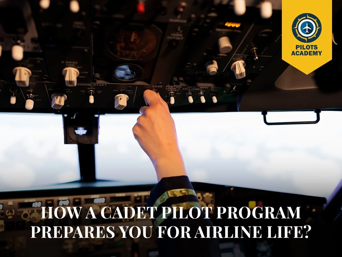 Cadet Pilot Program Prepares You for Airline Life